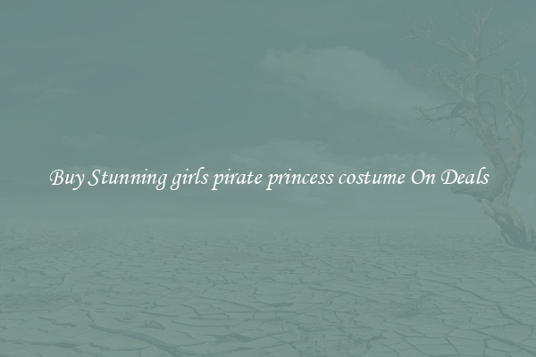 Buy Stunning girls pirate princess costume On Deals
