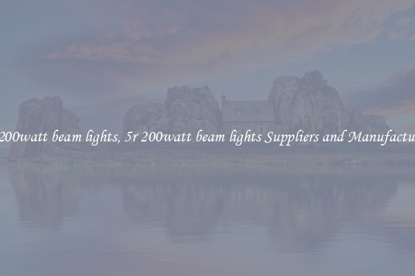 5r 200watt beam lights, 5r 200watt beam lights Suppliers and Manufacturers