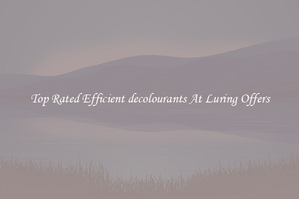 Top Rated Efficient decolourants At Luring Offers
