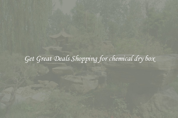 Get Great Deals Shopping for chemical dry box